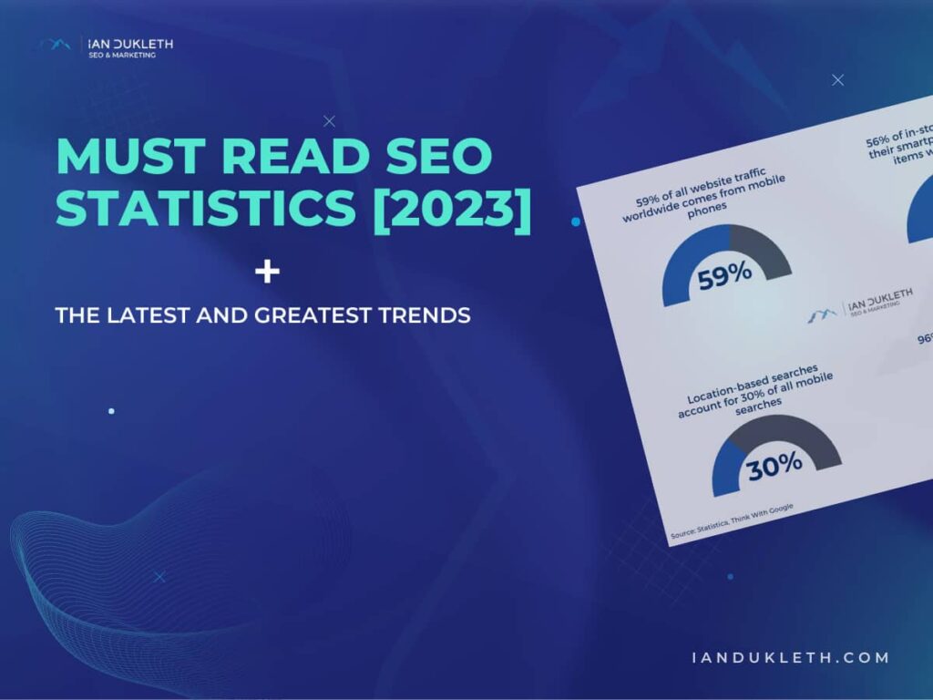 must read seo statistics 2023 plus latest and greatest seo trend predictions