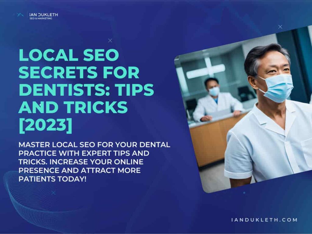 local seo secrets for dentists and orthodontists graphic